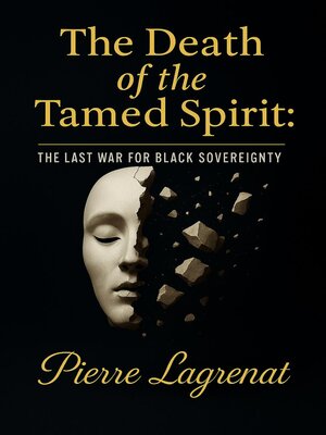 cover image of The Death of the Tamed Spirit